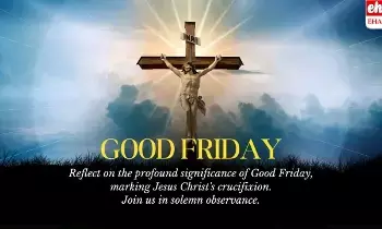 Good Friday: గుడ్ ఫ్రై డే అని ఎందుకు అంటారు..!! Good Friday: గుడ్ ఫ్రై డే అని ఎందుకు అంటారు..!!