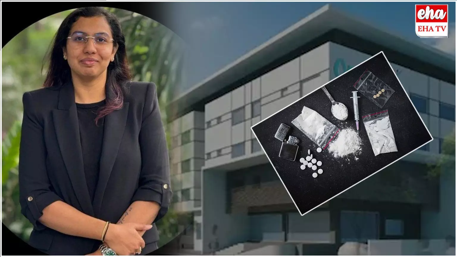 Hyderabad : డ్రగ్స్కు బానిసైన ఓ కార్పొరేట్ ఆస్పత్రి యజమాని కూతురు..! Hyderabad : డ్రగ్స్కు బానిసైన ఓ కార్పొరేట్ ఆస్పత్రి యజమాని కూతురు..!