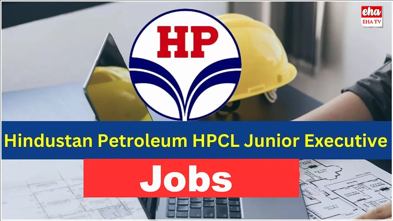 HPCL Junior Executive Recruitment 2025  : రూ.లక్షన్నర జీతంతో HPCL లో జాబ్స్.. ఇలా దరఖాస్తు చేసుకోండి
