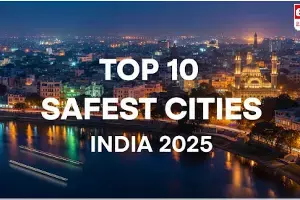 Top 10 Safest Cities in India 2025 : ఇండియాలో టాప్ సేఫెస్ట్ సిటీస్..! Top 10 Safest Cities in India 2025 : ఇండియాలో టాప్ సేఫెస్ట్ సిటీస్..!