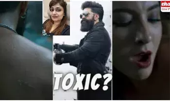 Toxic Teaser: టాక్సిక్‌ టీజర్‌ చూసిన తర్వాత.. అందరికన్ను దర్శకురాలు గీతూ మోహన్‌దాస్.. అసలు ఏంటా బోల్డ్ సీన్..!